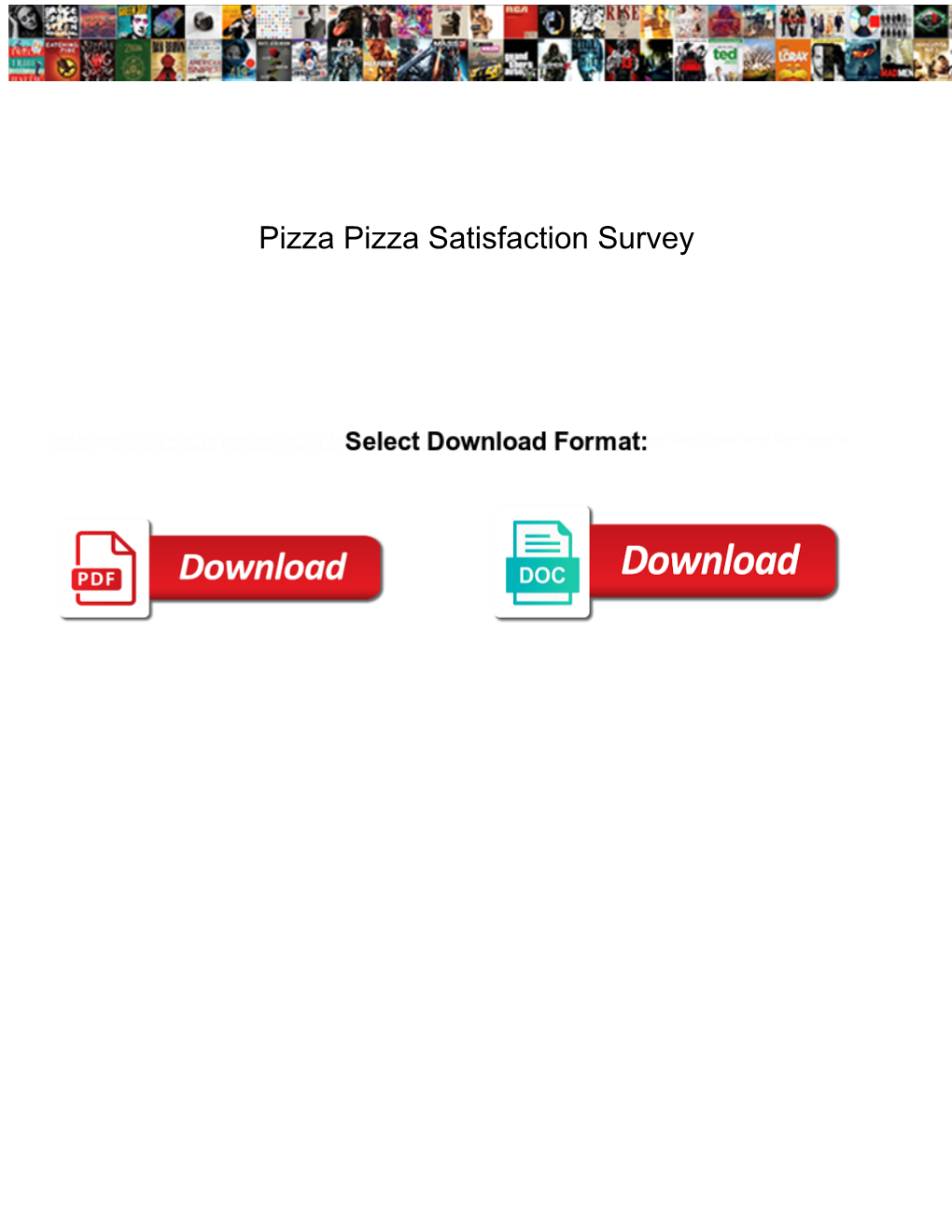 Pizza Pizza Satisfaction Survey