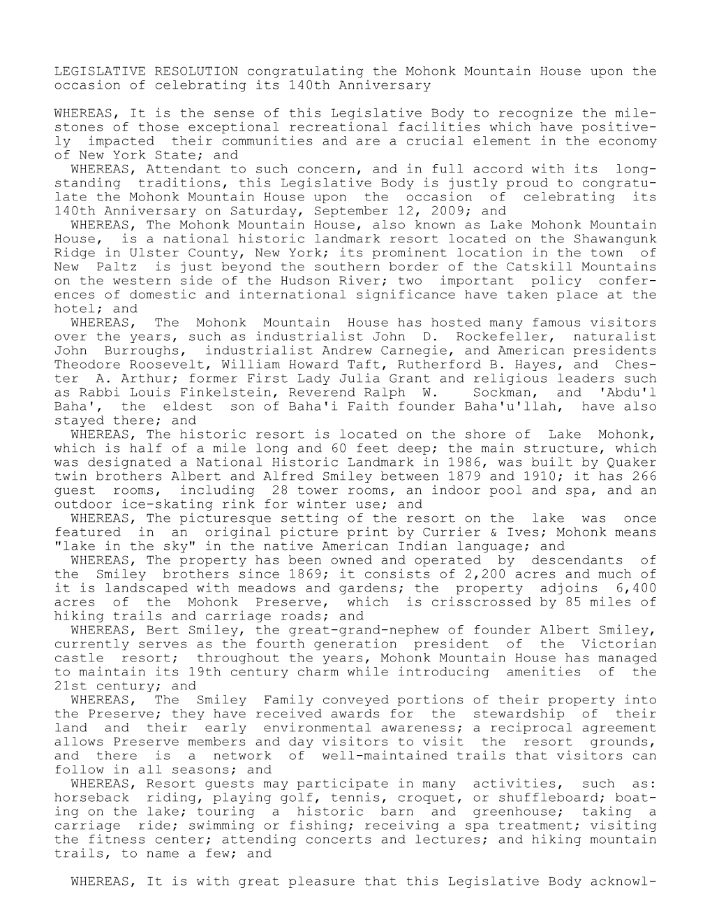 LEGISLATIVE RESOLUTION Congratulating the Mohonk Mountain House Upon the Occasion of Celebrating Its 140Th Anniversary