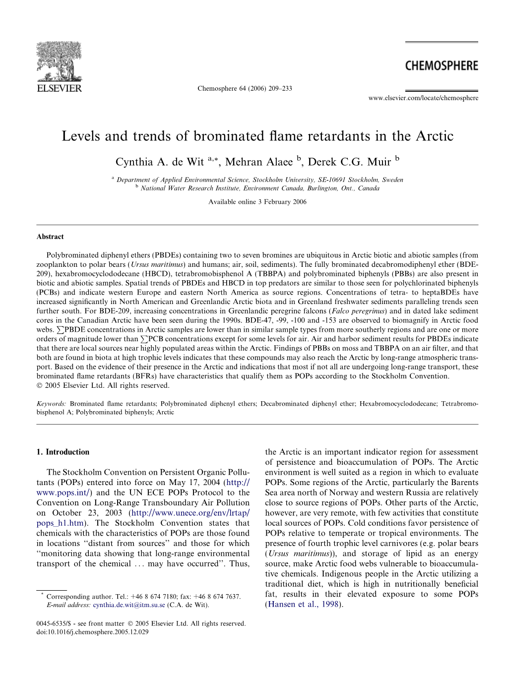 Levels and Trends of Brominated Flame Retardants in the Arctic