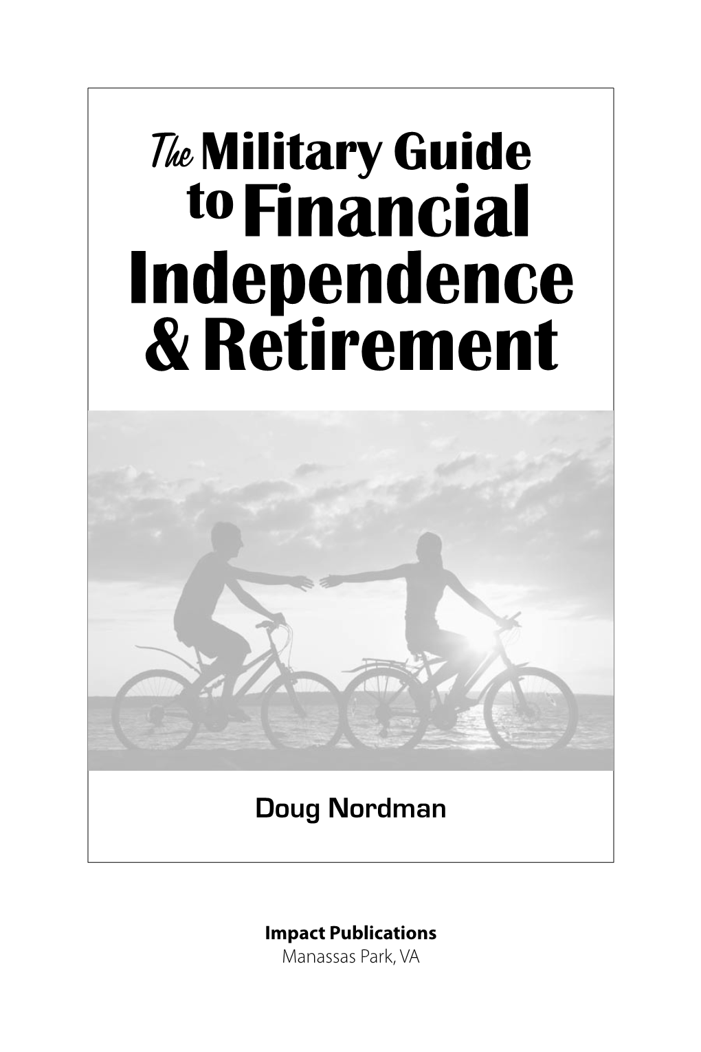 Tofinancial Independence & Retirement