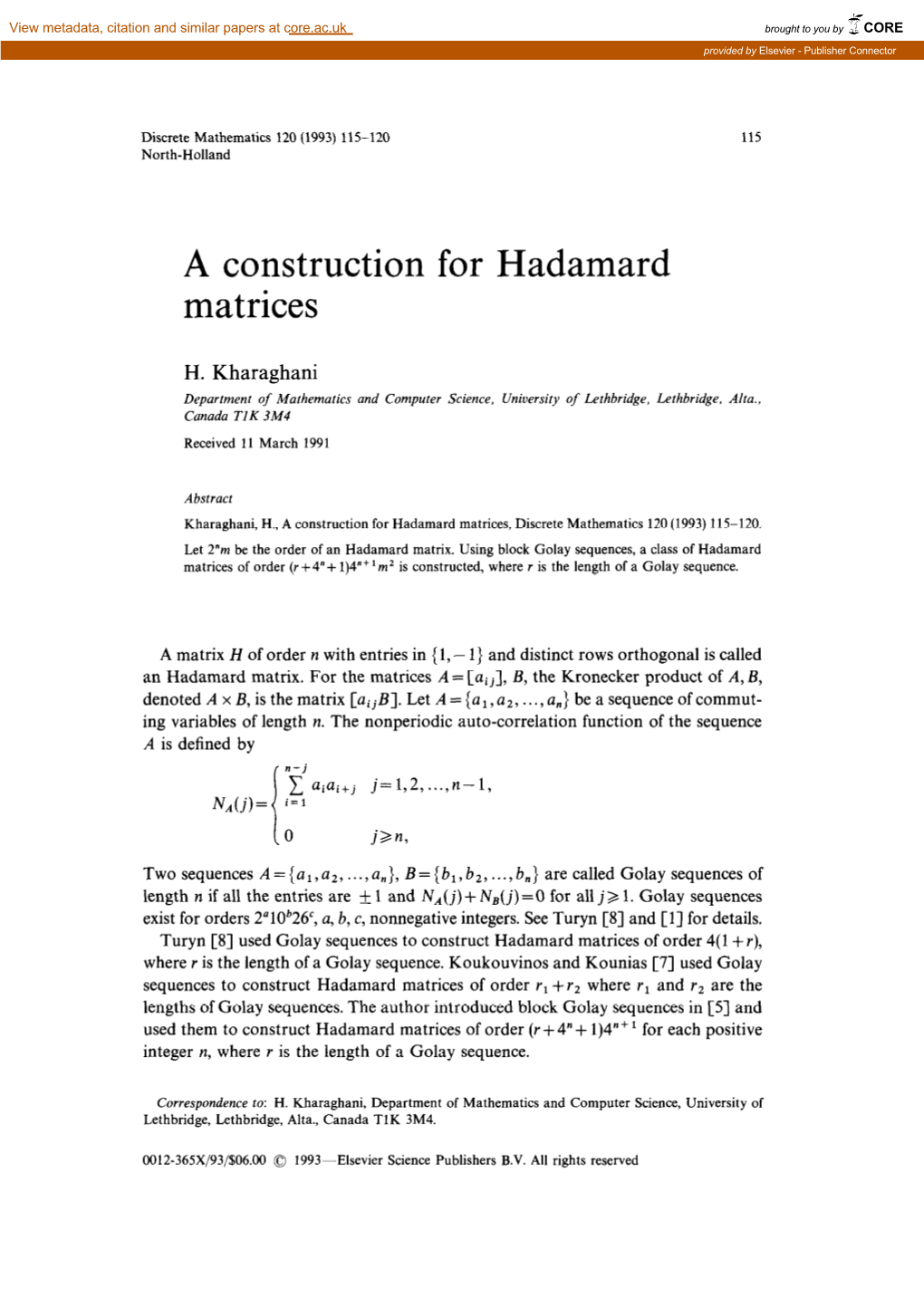 A Construction for Hadamard Matrices