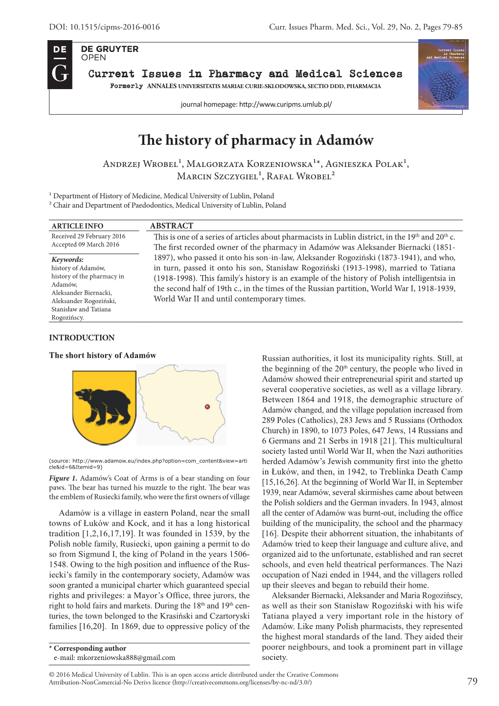 The History of Pharmacy in Adamów Andrzej Wrobel¹, Malgorzata Korzeniowska¹*, Agnieszka Polak¹, Marcin Szczygiel¹, Rafal Wrobel²