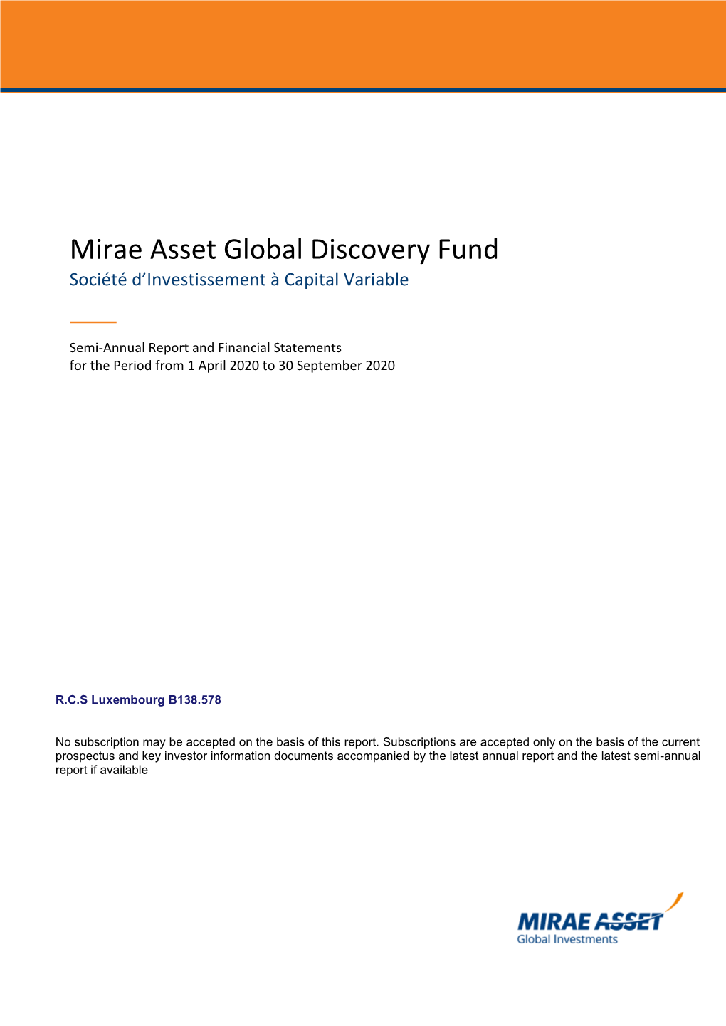 Mirae Asset Global Discovery Fund Société D’Investissement À Capital Variable