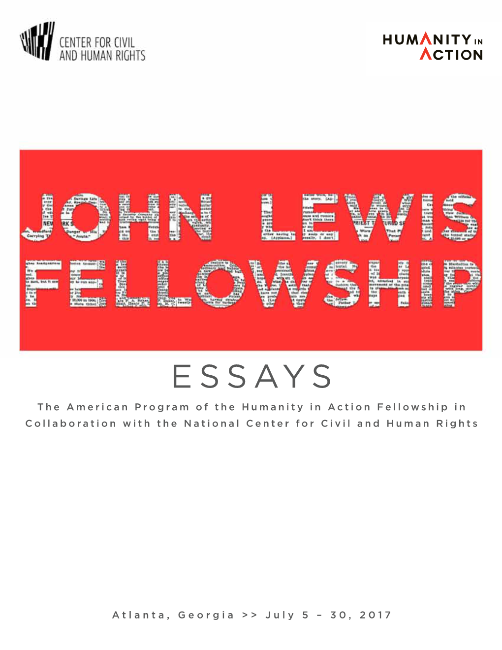 ESSAYS the American Program of the Humanity in Action Fellowship in Collaboration with the National Center for Civil and Human Rights