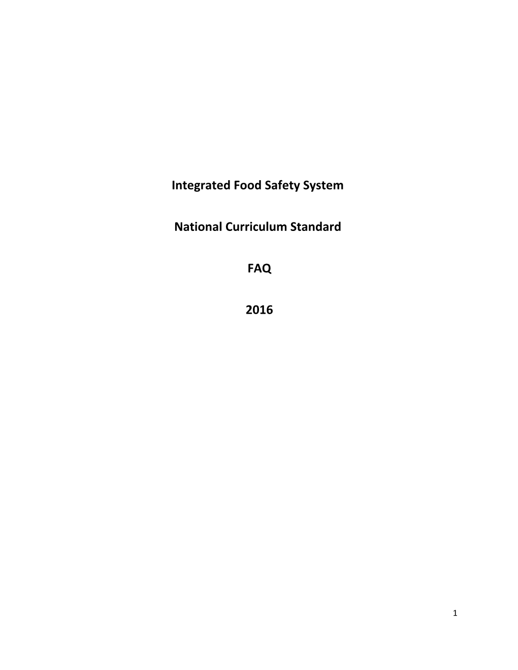 Integrated Food Safety System