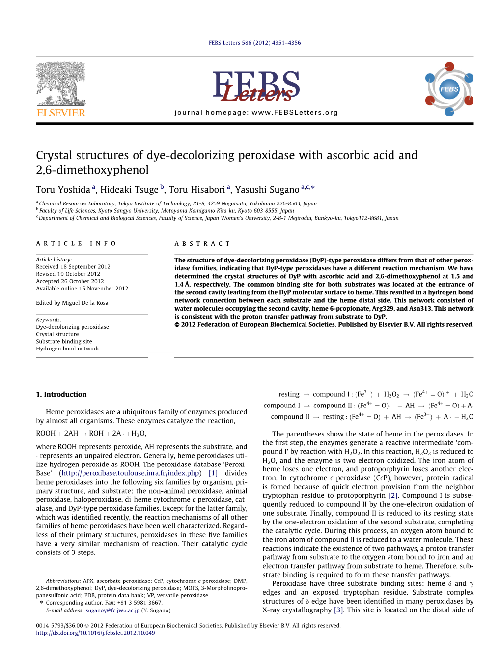 Crystal Structures of Dye-Decolorizing Peroxidase with Ascorbic Acid and 2