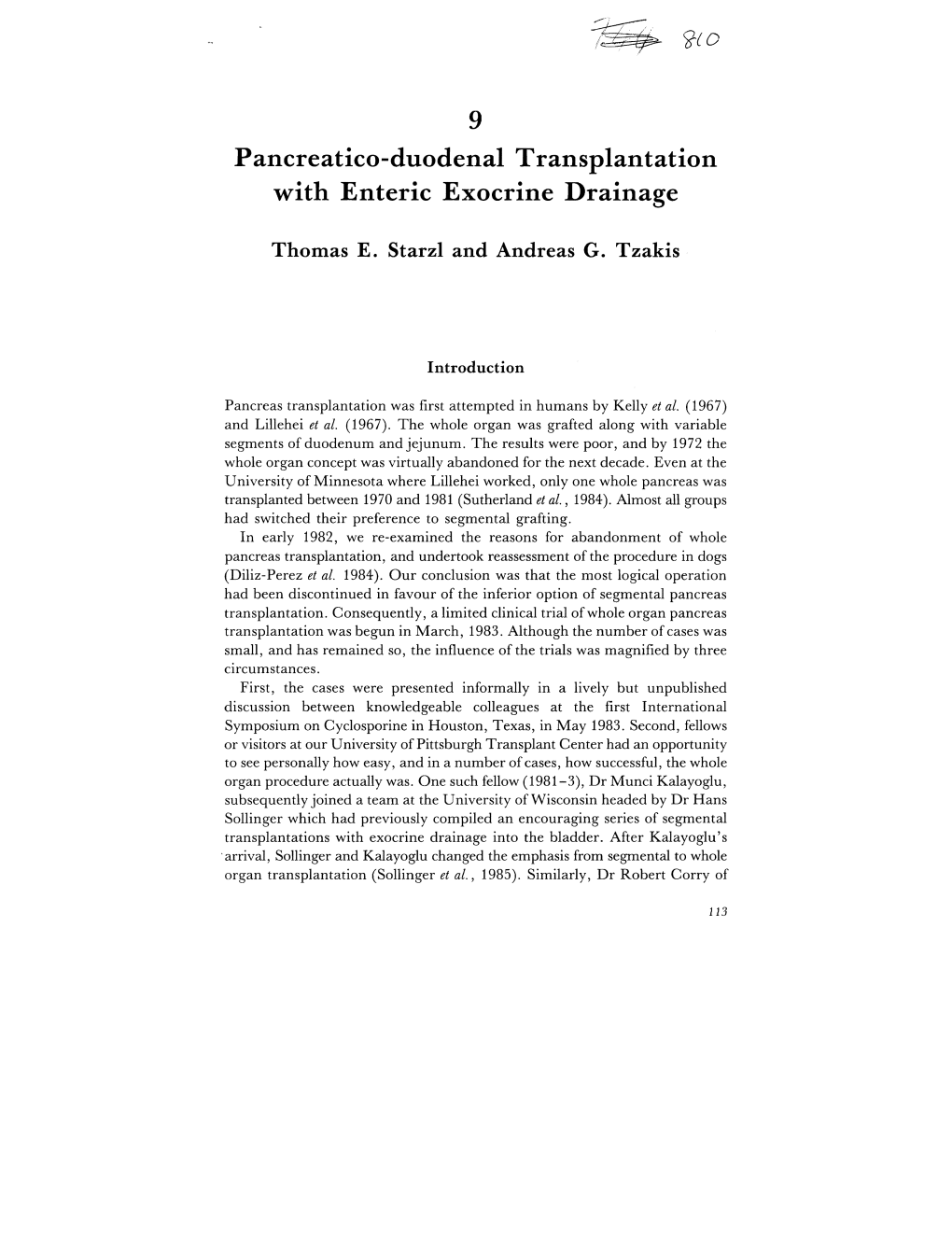 9 Pancreatico-Duodenal Transplantation with Enteric Exocrine Drainage