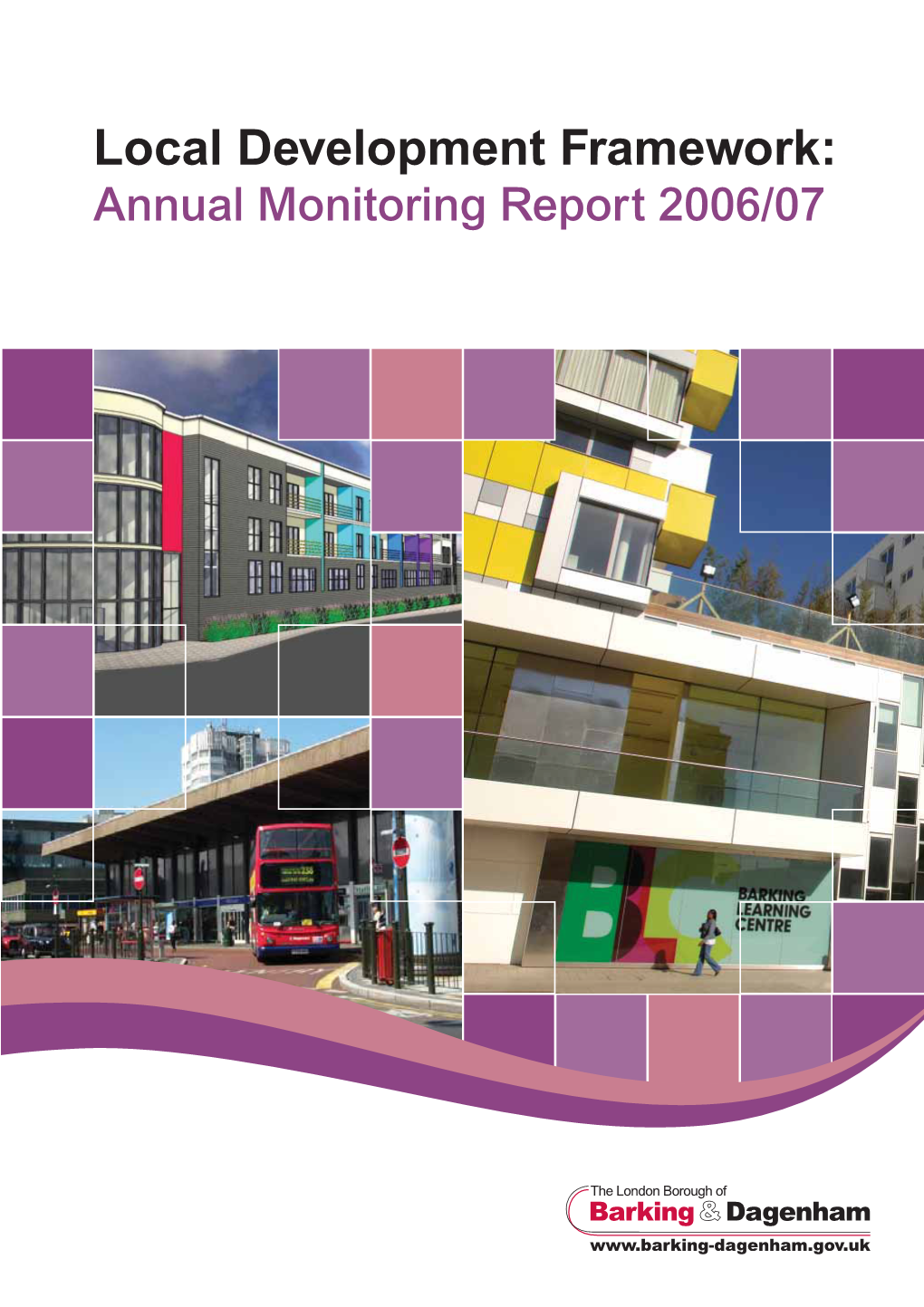 Annual Monitoring Report 2006-07