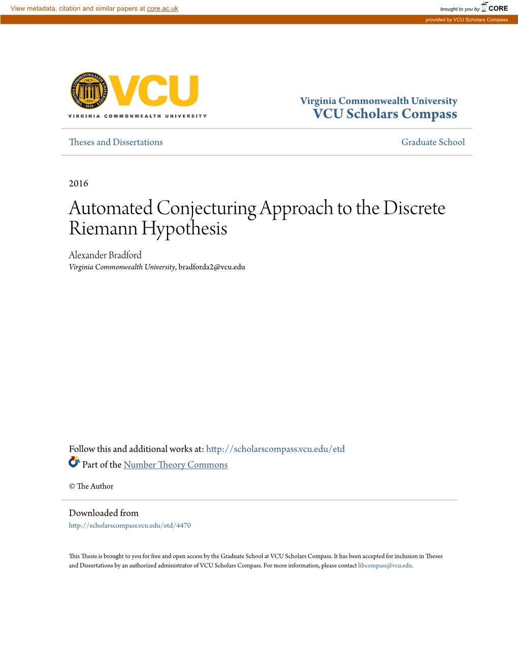 Automated Conjecturing Approach to the Discrete Riemann Hypothesis Alexander Bradford Virginia Commonwealth University, Bradforda2@Vcu.Edu