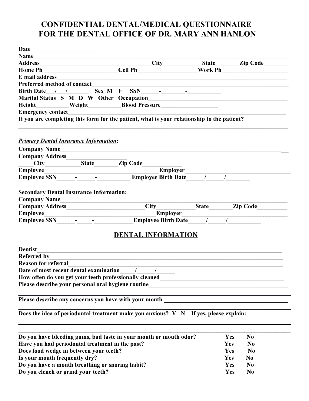 Confidential Dental/Medical Questionnaire