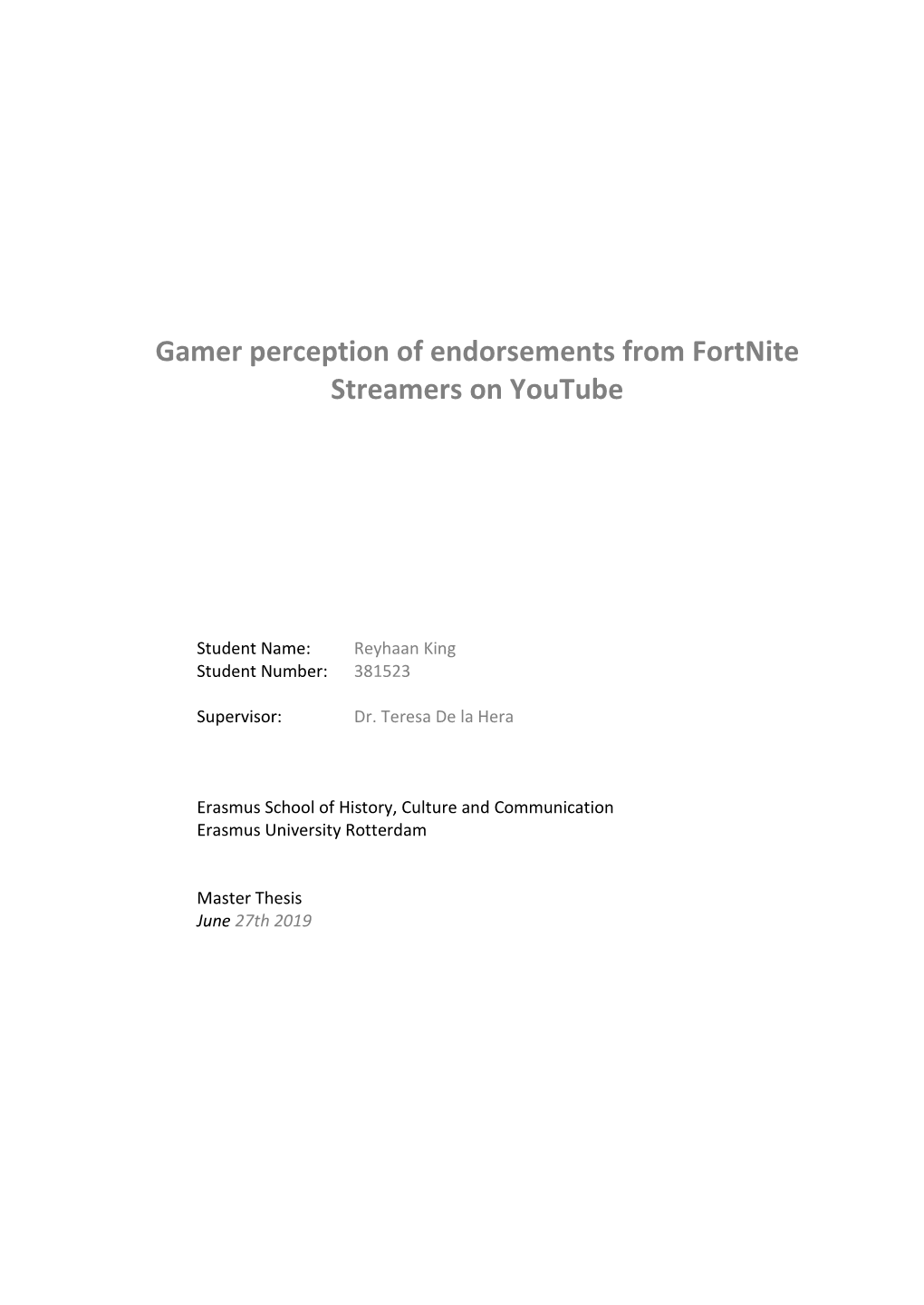 Gamer Perception of Endorsements from Fortnite Streamers on Youtube