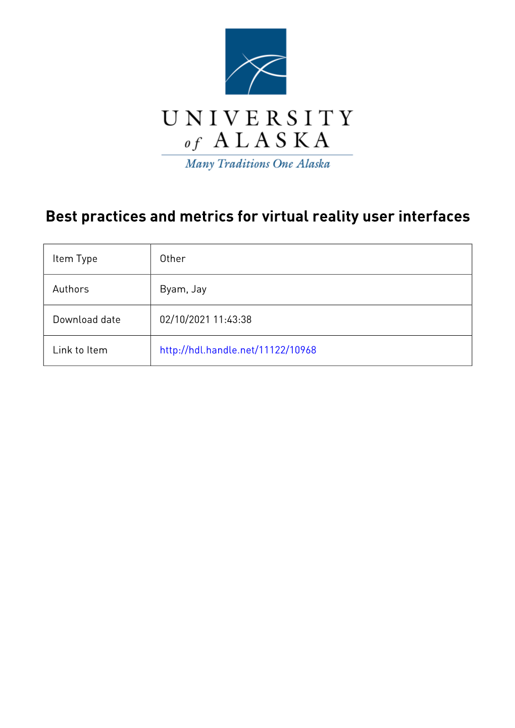 Best Practices and Metrics for Virtual Reality User Interfaces