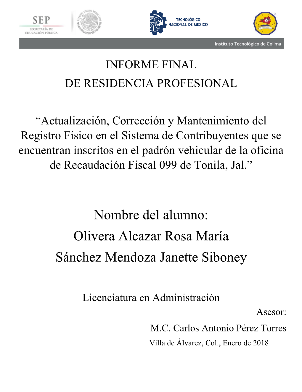 Olivera Alcazar Rosa María Sánchez Mendoza Janette Siboney