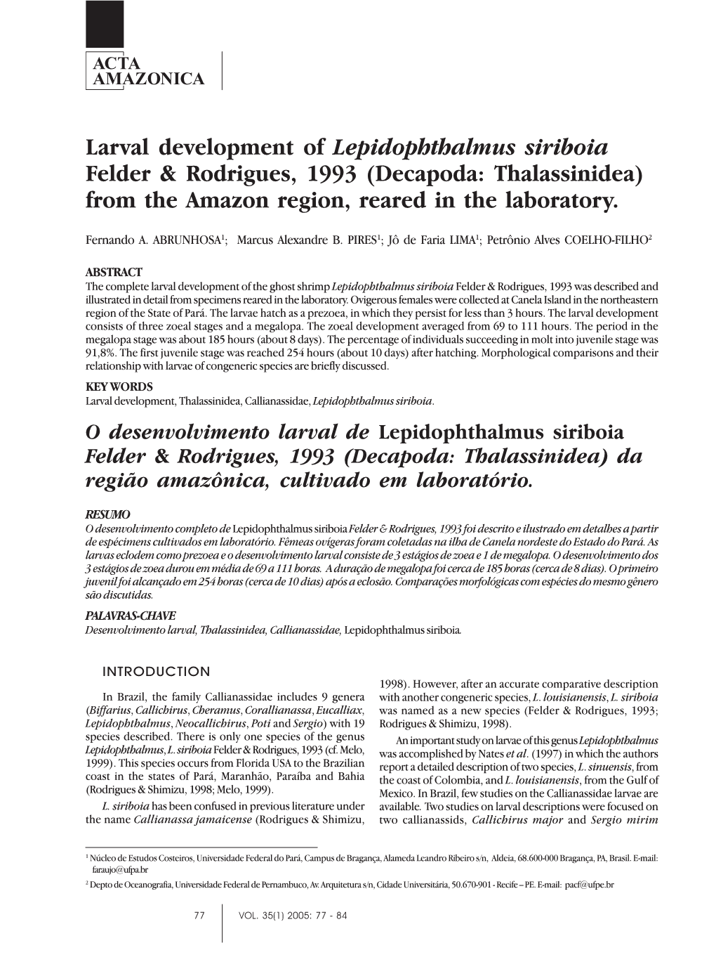 Larval Development of Lepidophthalmus Siriboia Felder & Rodrigues, 1993 (Decapoda: Thalassinidea) from the Amazon Region, Reared in the Laboratory
