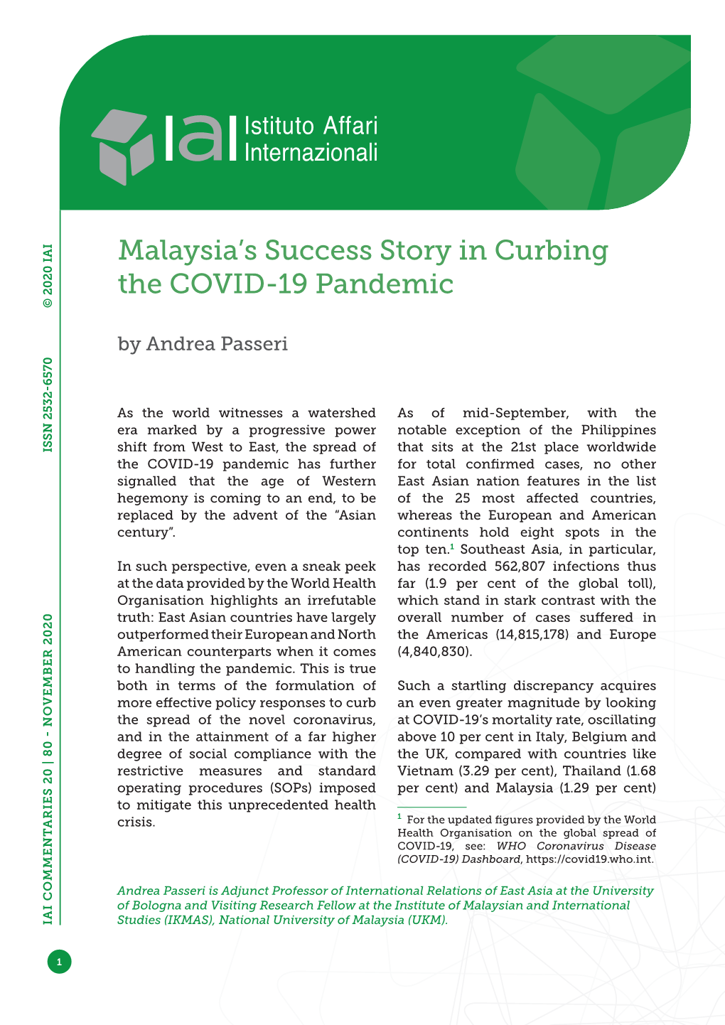 Malaysia's Success Story in Curbing the COVID-19 Pandemic