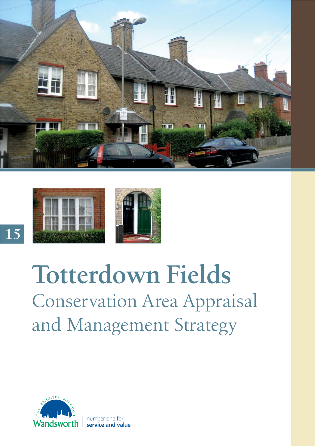 Totterdown Fields Conservation Area Appraisal and Management Strategy