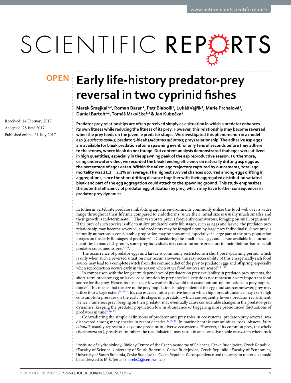 Early Life-History Predator-Prey Reversal in Two Cyprinid Fishes
