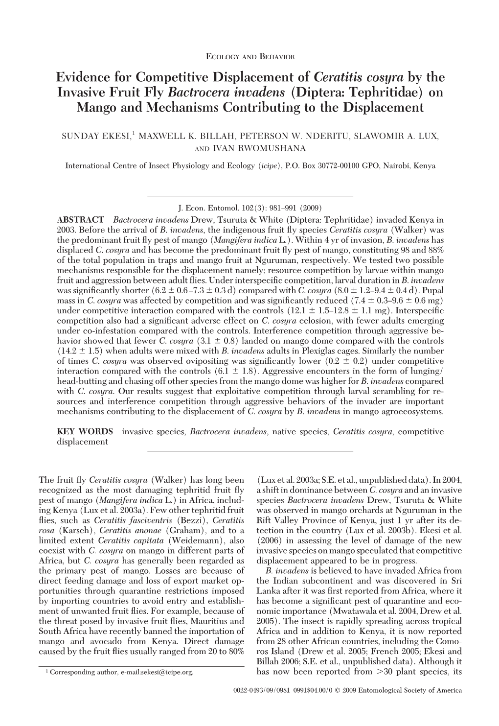 Evidence for Competitive Displacement of Ceratitis Cosyra by the Invasive Fruit Fly Bactrocera Invadens (Diptera: Tephritidae) O