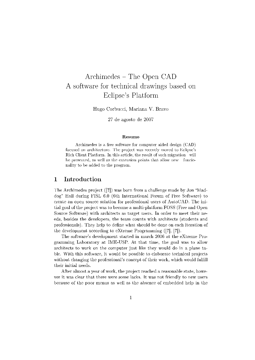 Archimedes the Open CAD a Software for Technical Drawings Based on Eclipse's Platform