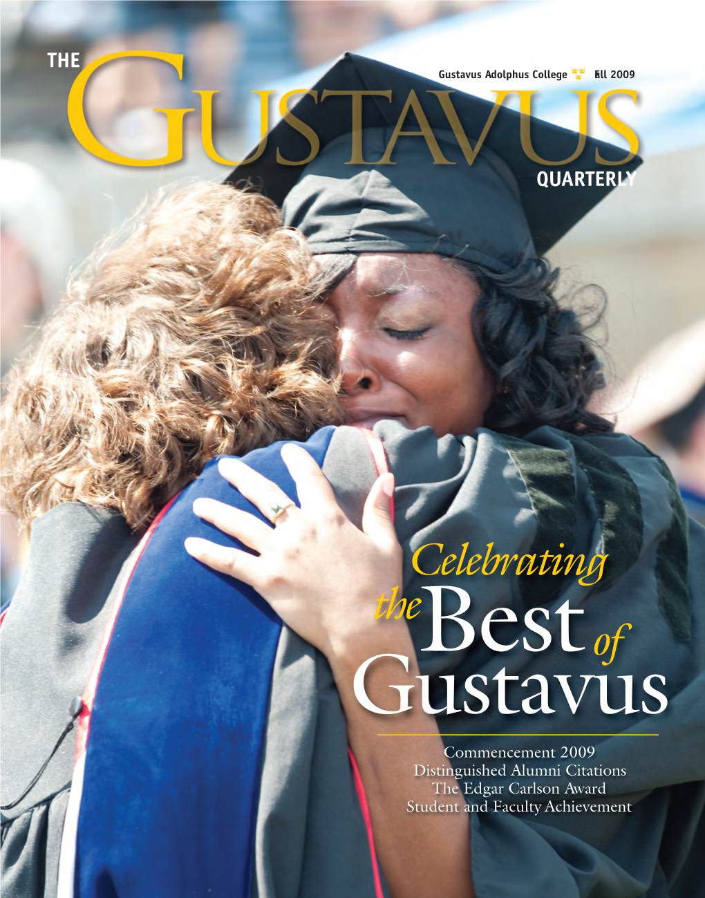 Fall 2009 Gustavus Quarterly