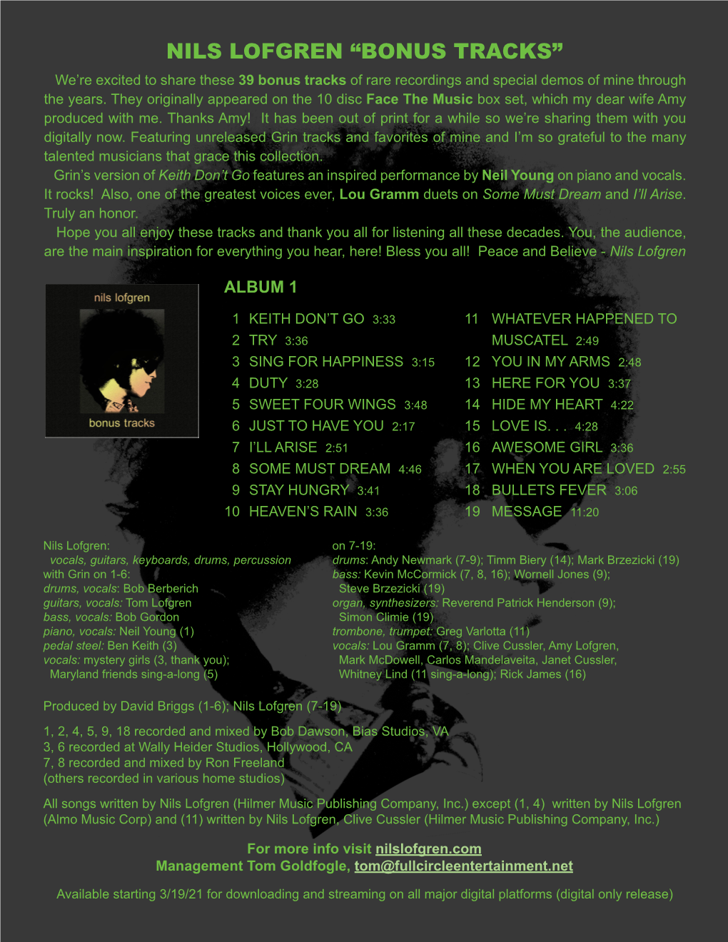 NILS LOFGREN “BONUS TRACKS” We’Re Excited to Share These 39 Bonus Tracks of Rare Recordings and Special Demos of Mine Through the Years