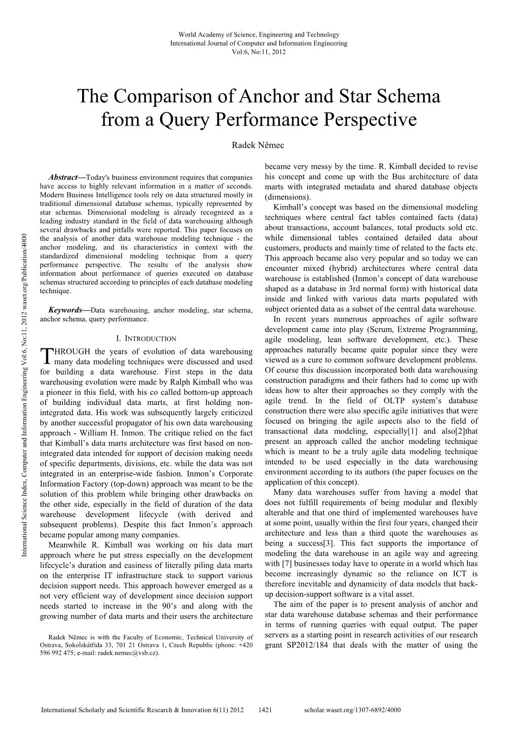 The Comparison of Anchor and Star Schema from a Query Performance Perspective