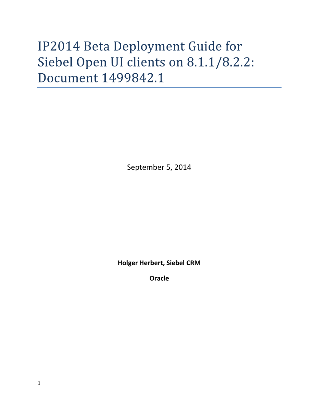 IP2014 Beta Deployment Guide for Siebel Open UI Clients on 8.1.1/8.2.2: Document 1499842.1