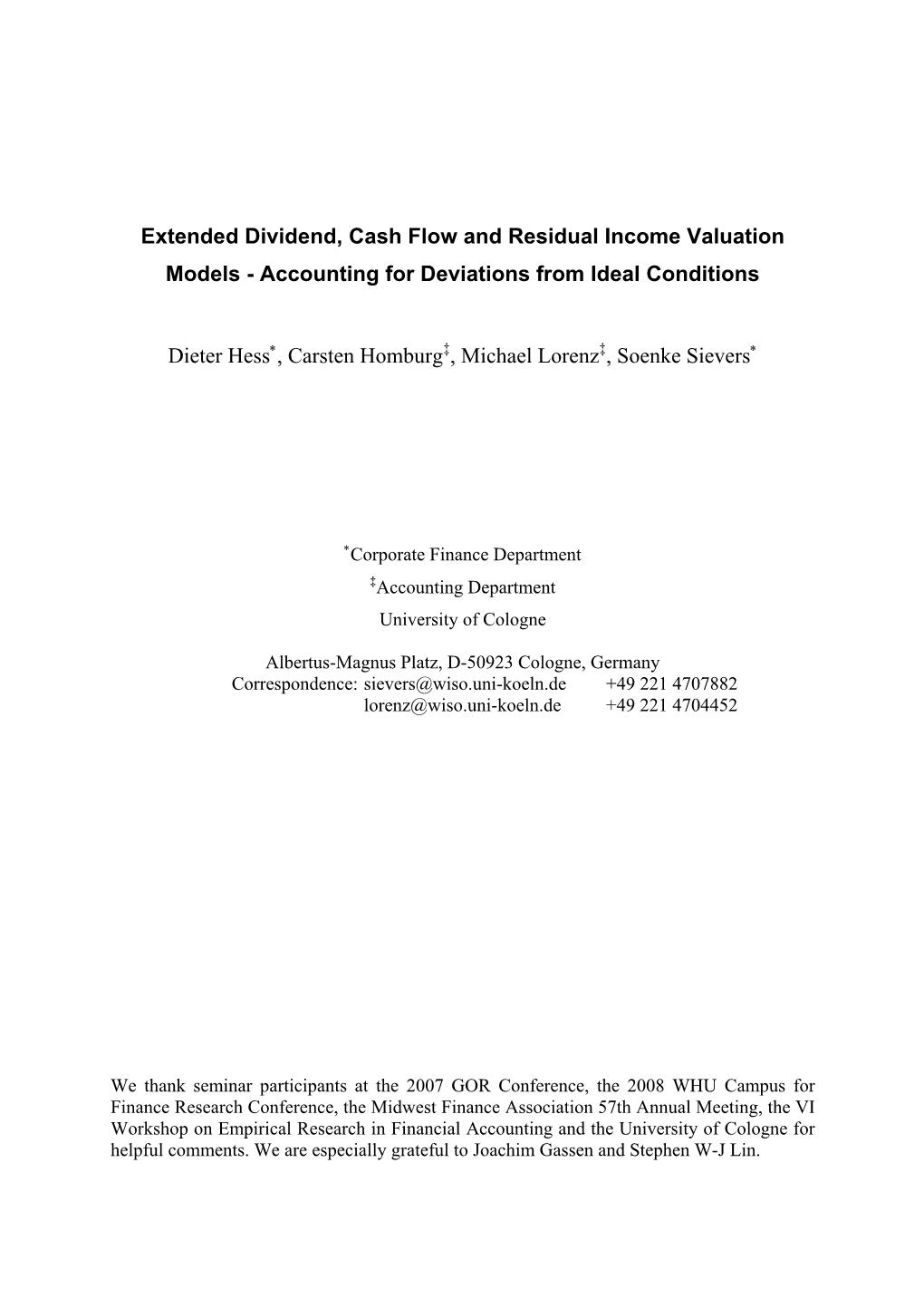 Extended Dividend, Cash Flow and Residual Income Valuation Models - Accounting for Deviations from Ideal Conditions