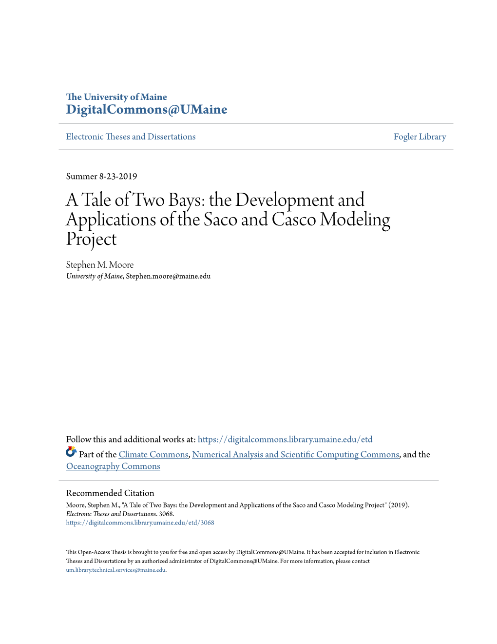 A Tale of Two Bays: the Development and Applications of the Saco and Casco Modeling Project Stephen M