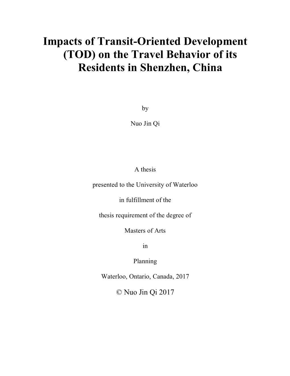 Impacts of Transit-Oriented Development (TOD) on the Travel Behavior of Its Residents in Shenzhen, China