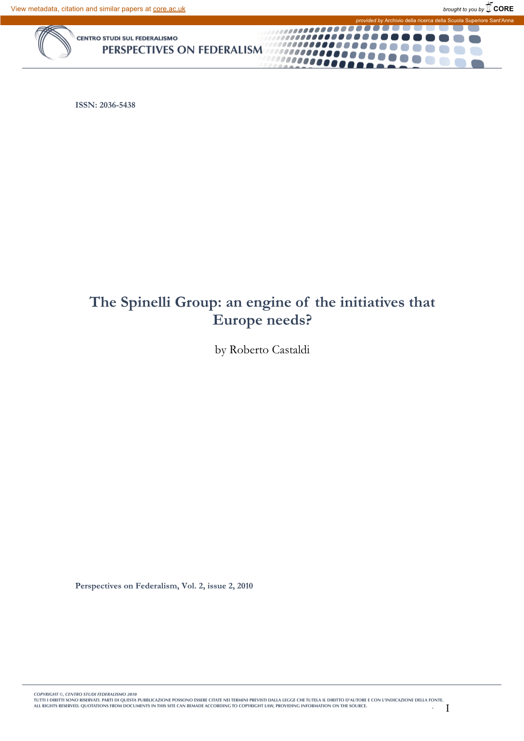 The Spinelli Group: an Engine of the Initiatives That Europe Needs?
