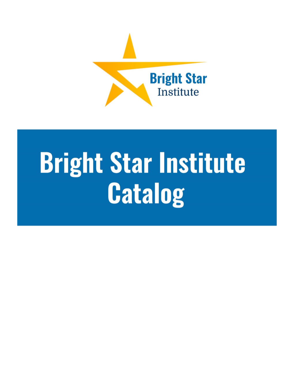 Bright Star Institute Mission Statement