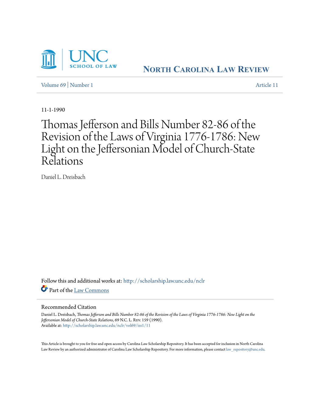 Thomas Jefferson and Bills Number 82-86 of the Revision of the Laws of Virginia 1776-1786: New Light on the Jeffersonian Model of Church-State Relations Daniel L