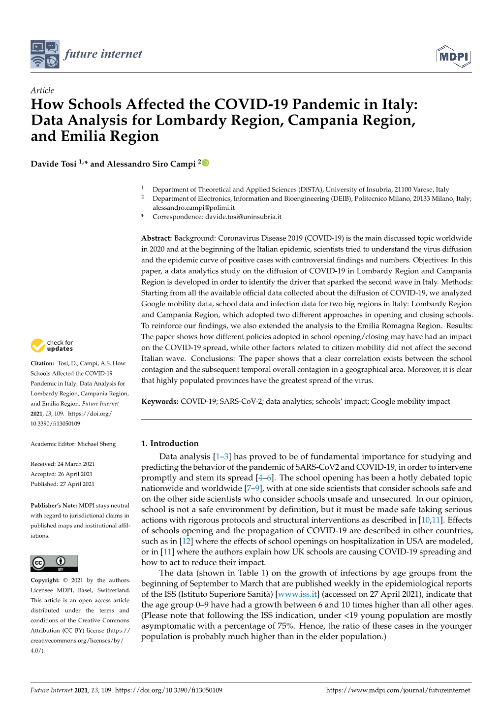 How Schools Affected the COVID-19 Pandemic in Italy: Data Analysis for Lombardy Region, Campania Region, and Emilia Region