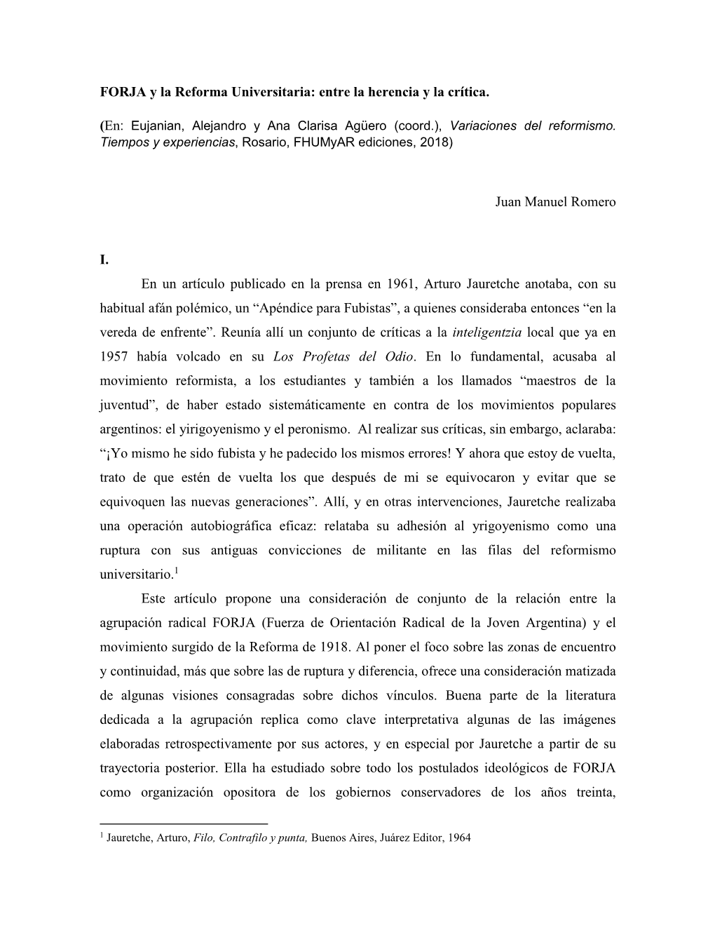 FORJA Y La Reforma Universitaria: Entre La Herencia Y La Crítica