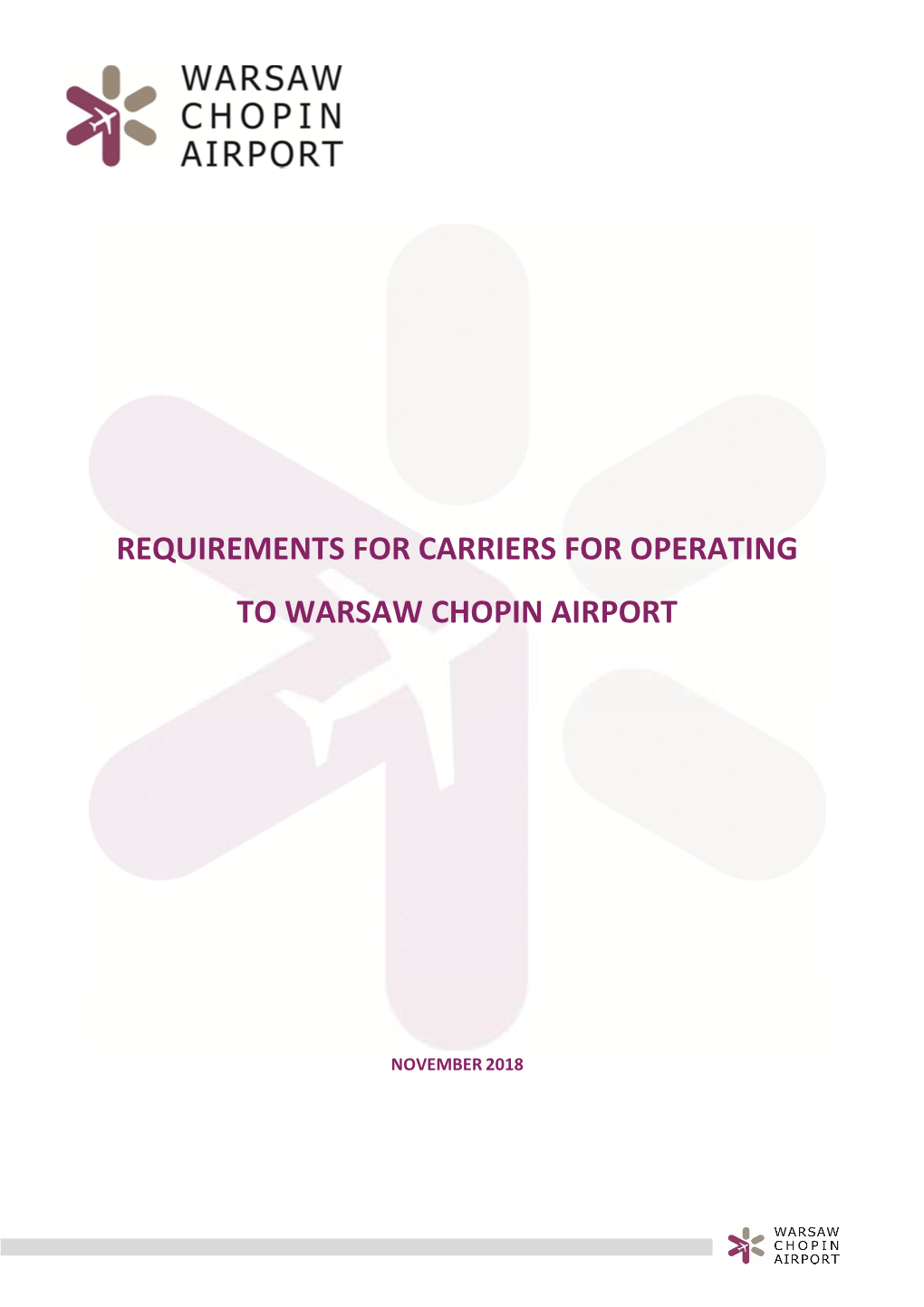 Requirements for Carriers for Operating to Warsaw Chopin Airport