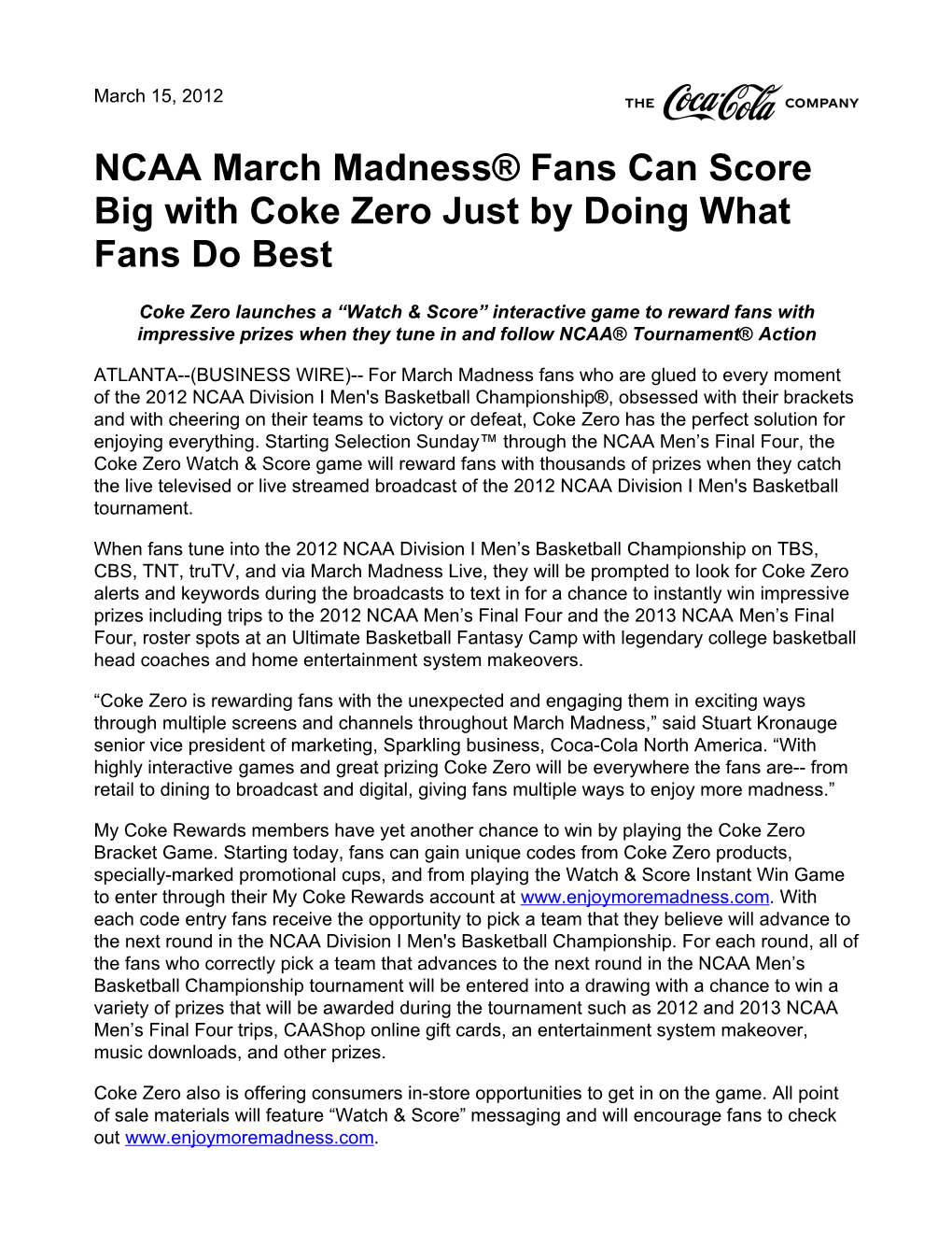 NCAA March Madness® Fans Can Score Big with Coke Zero Just by Doing What Fans Do Best