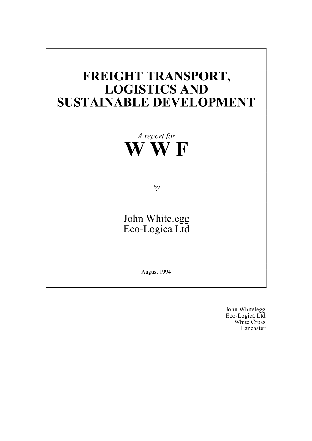 Freight Transport, Logistics and Sustainable Development