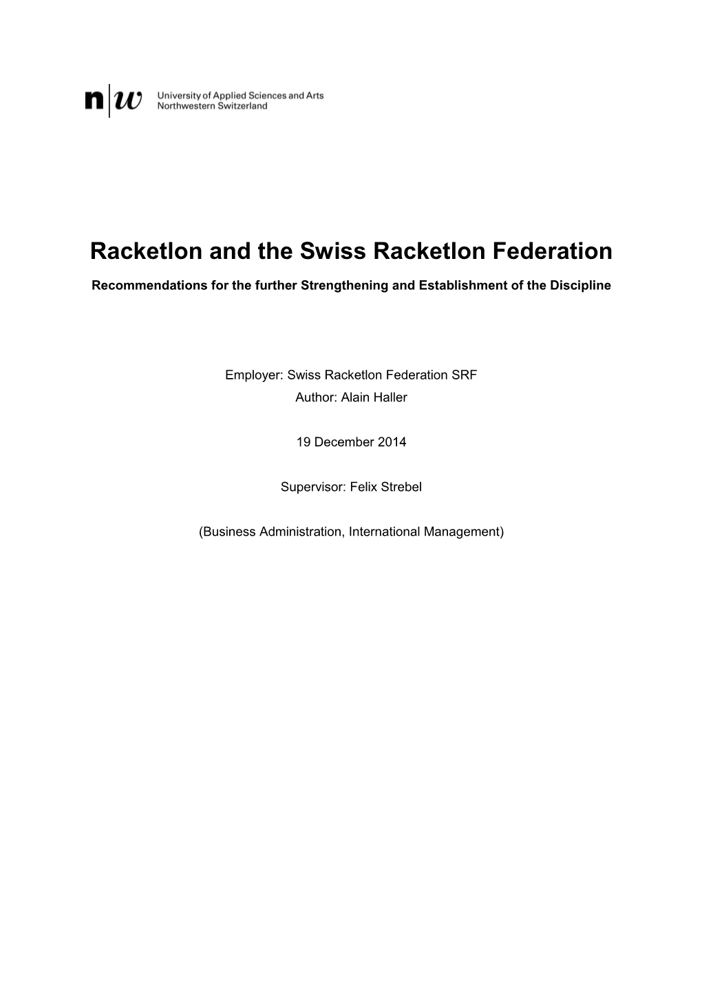 Racketlon and the Swiss Racketlon Federation