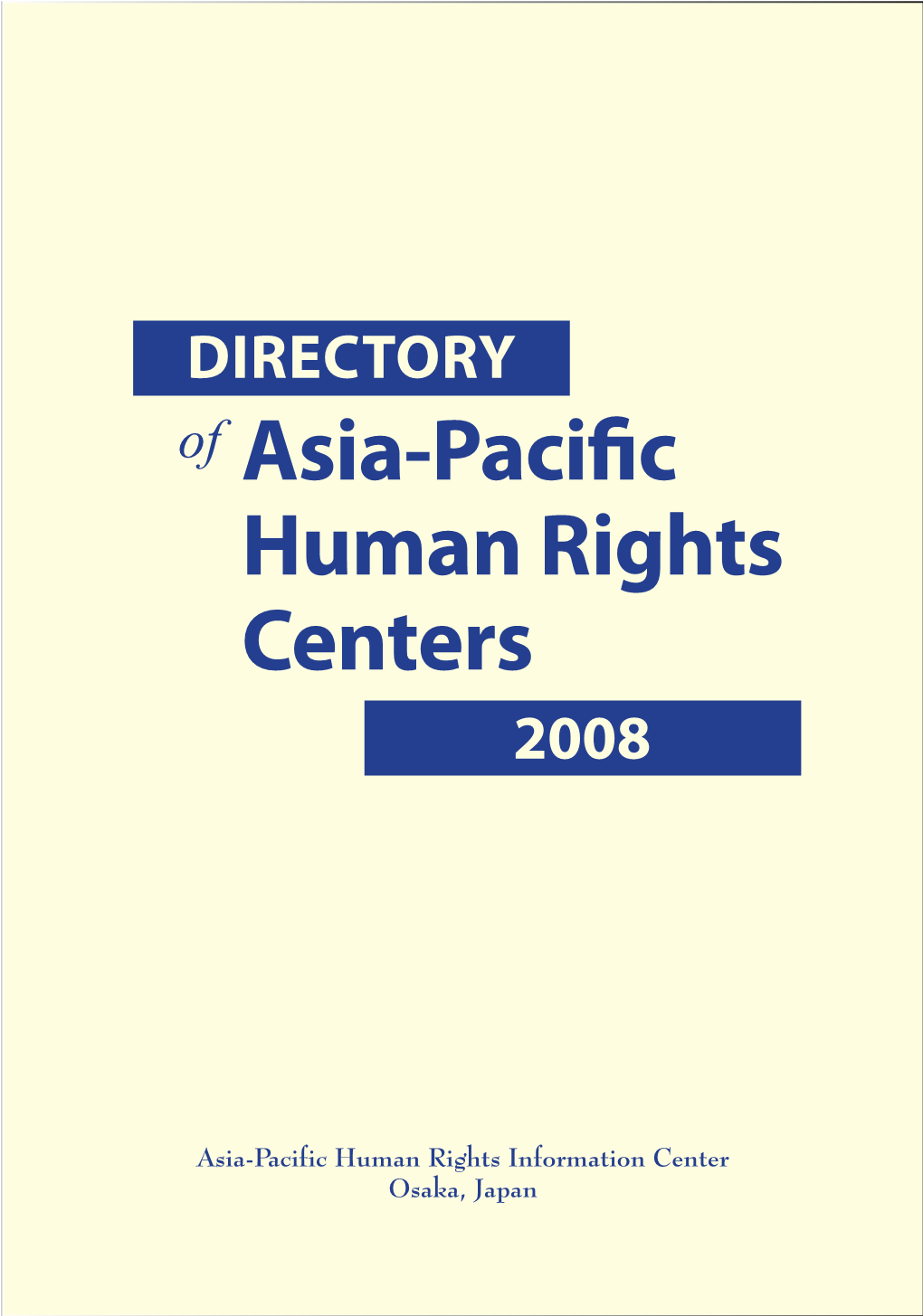 Directory of Asia-Pacific Human Rights Centers 2008