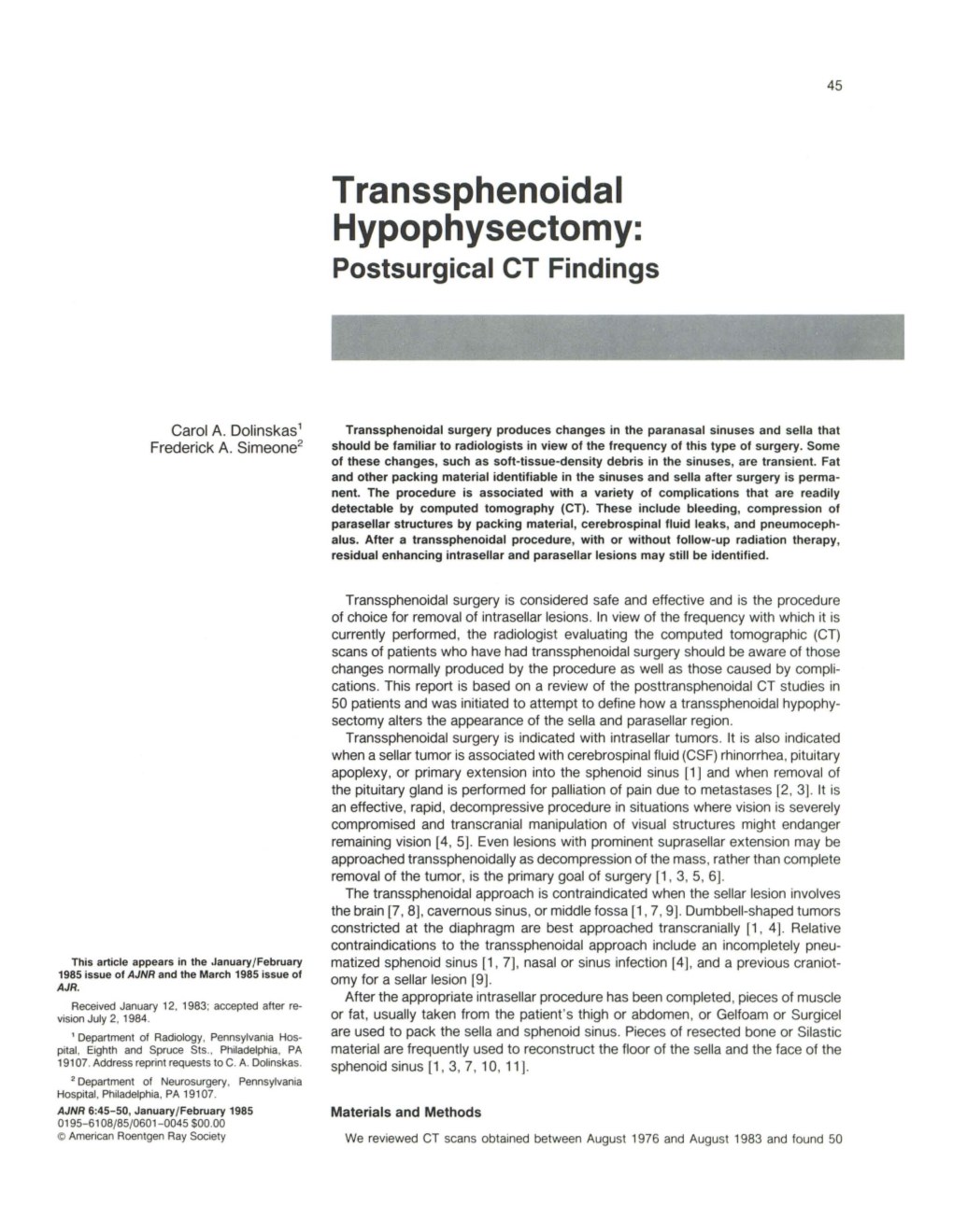 Transsphenoidal Hypophysectomy: Postsurgical CT Findings