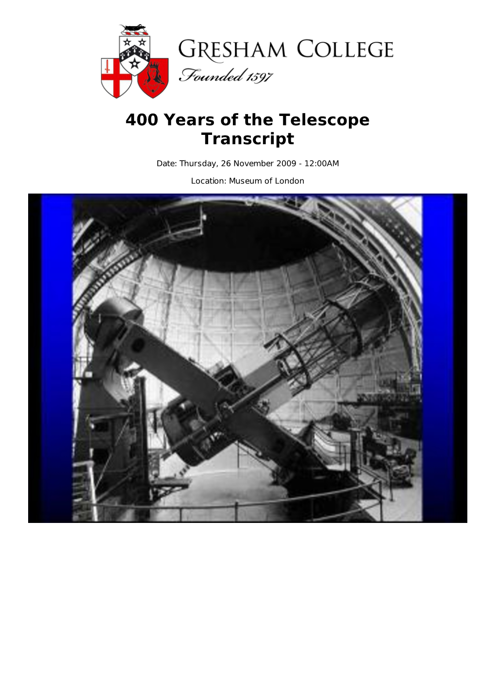 400 Years of the Telescope Transcript