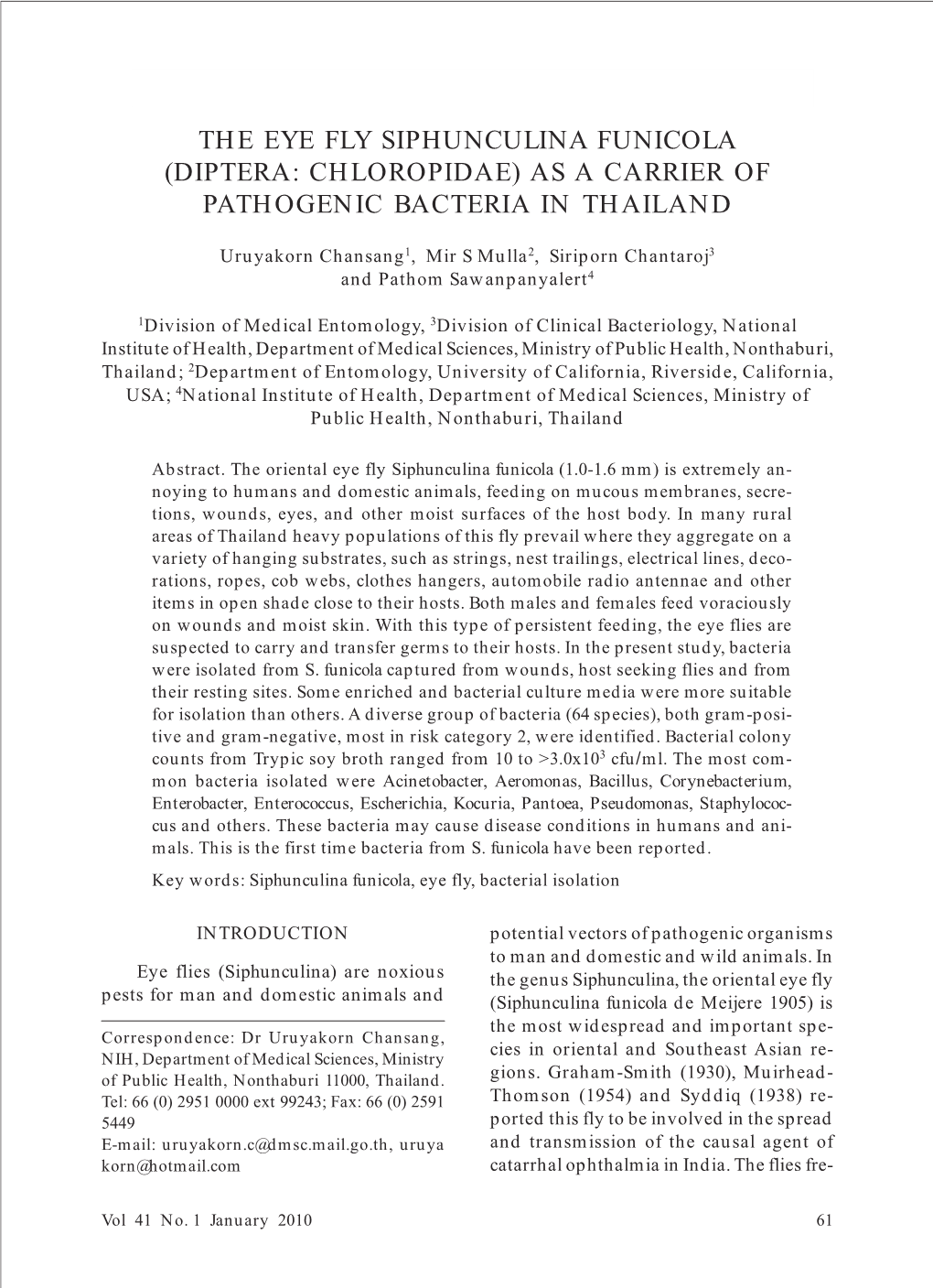 The Eye Fly Siphunculina Funicola (Diptera: Chloropidae) As a Carrier of Pathogenic Bacteria in Thailand