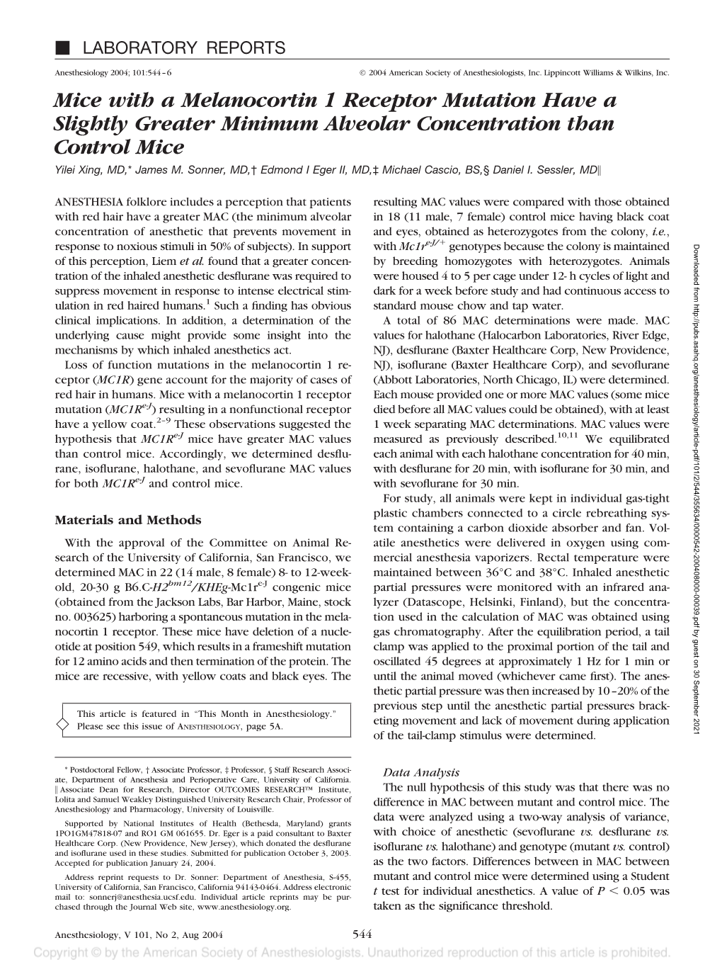 Mice with a Melanocortin 1 Receptor Mutation Have a Slightly Greater Minimum Alveolar Concentration Than Control Mice Yilei Xing, MD,* James M