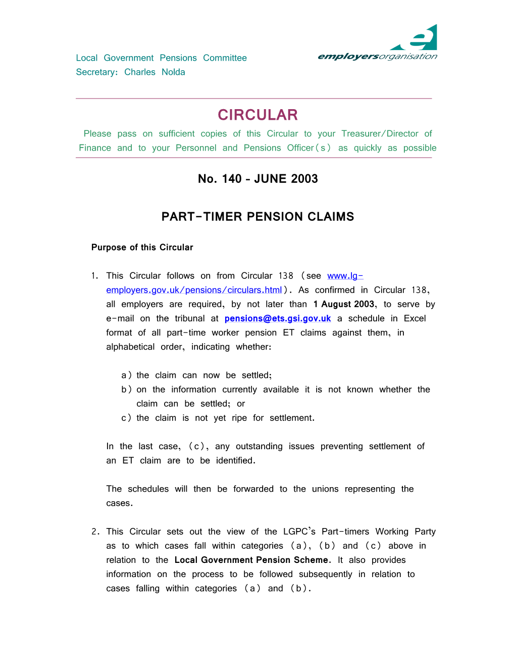 CIRCULAR Please Pass on Sufficient Copies of This Circular to Your Treasurer/Director of Finance and to Your Personnel and Pensions Officer(S) As Quickly As Possible