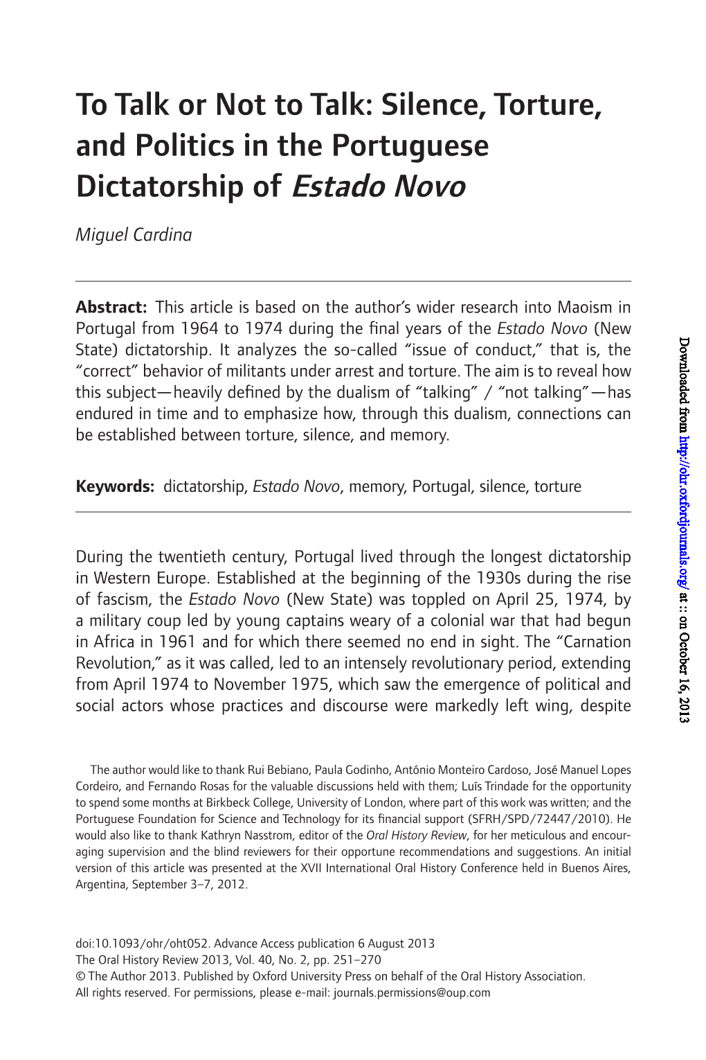 To Talk Or Not to Talk: Silence, Torture, and Politics in the Portuguese Dictatorship of Estado Novo