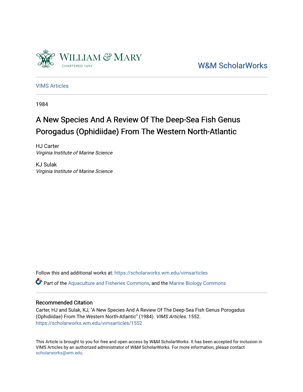 A New Species and a Review of the Deep-Sea Fish Genus Porogadus (Ophidiidae) from the Western North-Atlantic