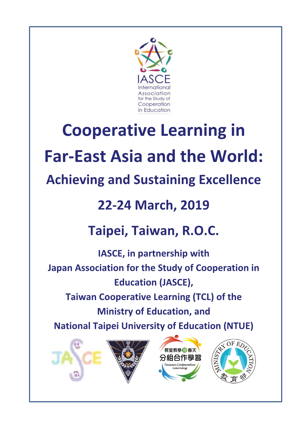 Cooperative Learning in Far-East Asia and the World: Achieving and Sustaining Excellence