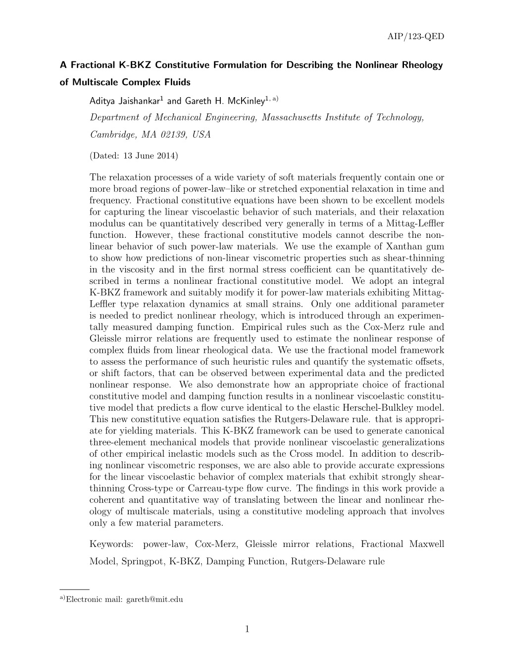 A Fractional K-BKZ Constitutive Formulation for Describing the Nonlinear Rheology of Multiscale Complex Fluids Aditya Jaishankar1 and Gareth H