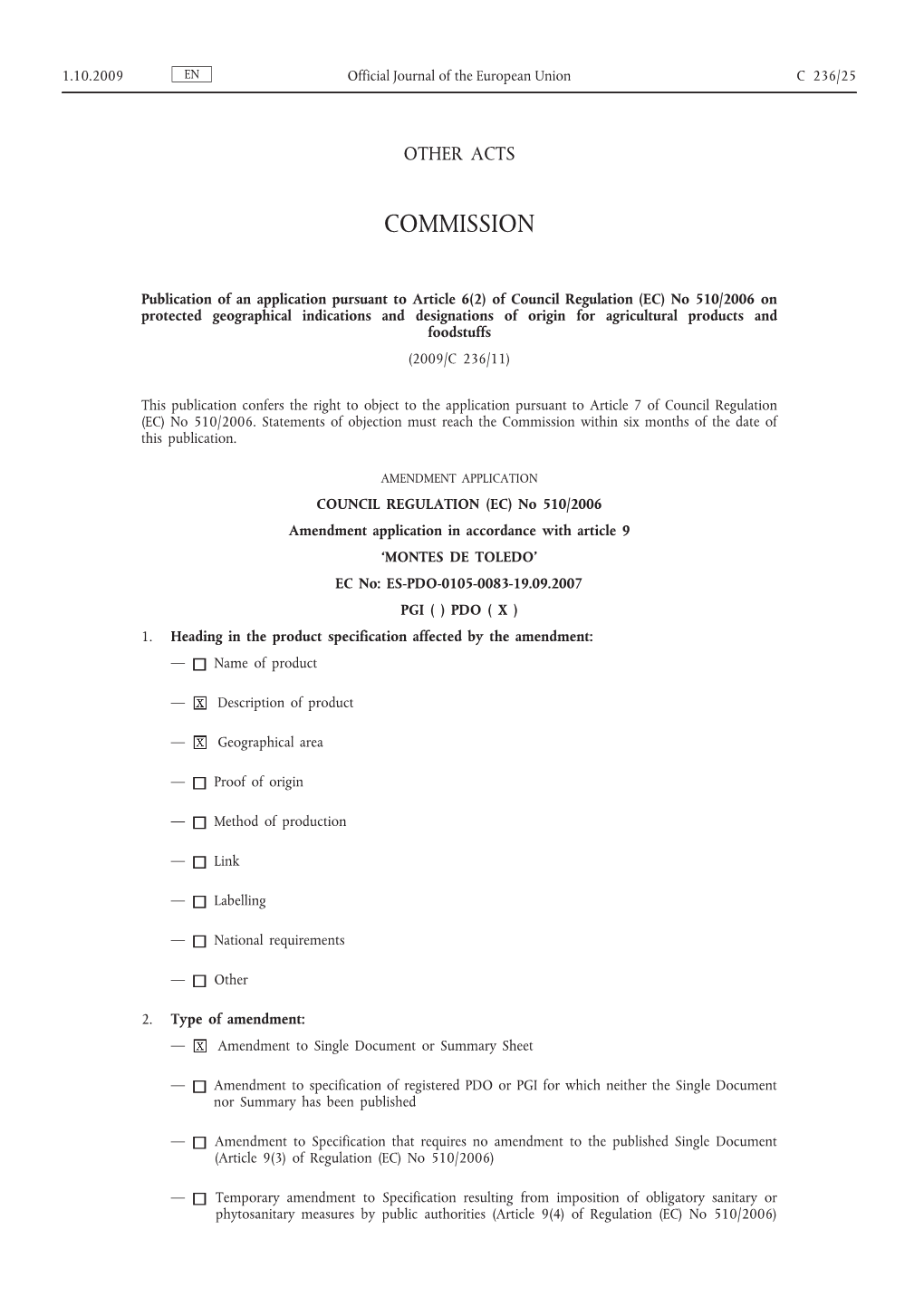 Of Council Regulation (EC) No 510/2006 on Protected Geographical Indications and Designations of Origin for Agricultural Products and Foodstuffs (2009/C 236/11)